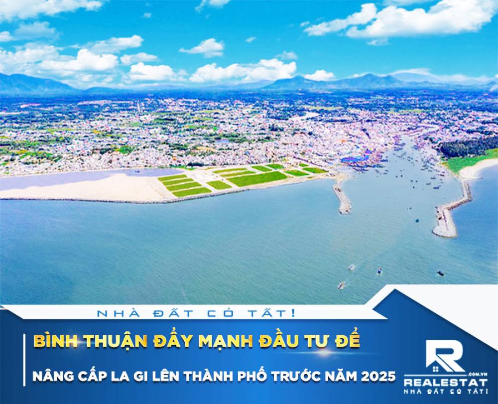 Bình Thuận đẩy mạnh đầu tư để nâng cấp La Gi lên thành phố trước năm 2025