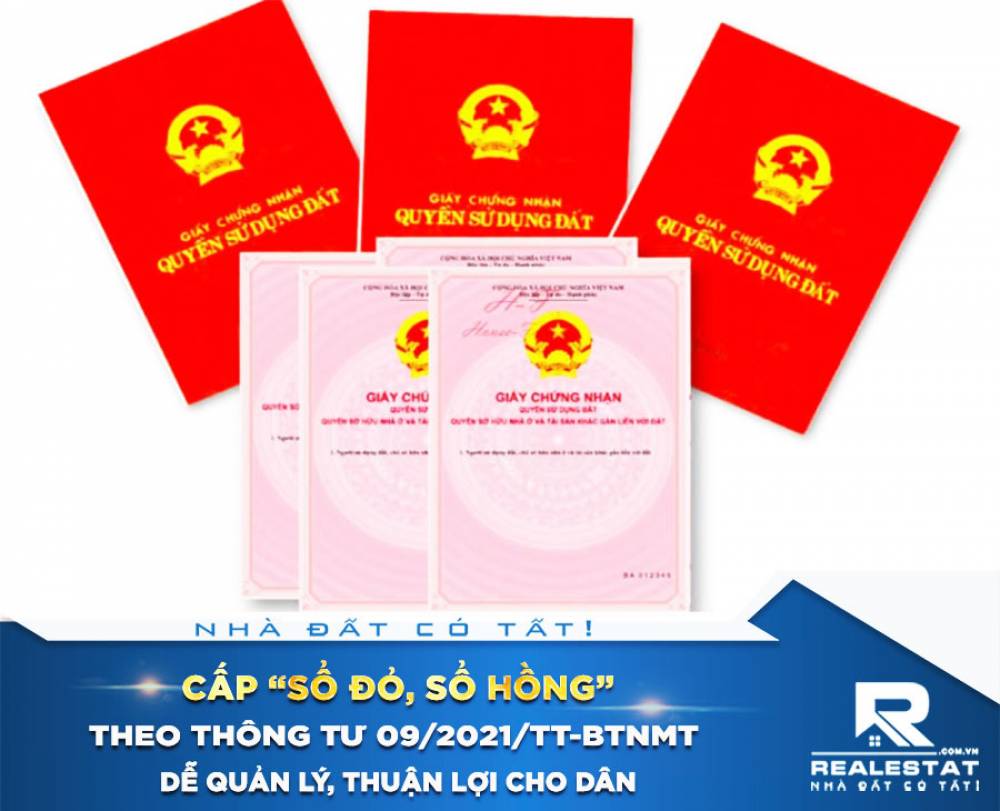Cấp “sổ đỏ, sổ hồng” theo Thông tư 09/2021/TT-BTNMT: Dễ quản lý, thuận lợi cho dân