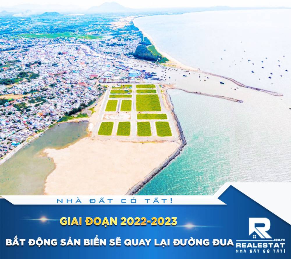 Bất động sản biển sẽ quay lại đường đua giai đoạn 2022-2023