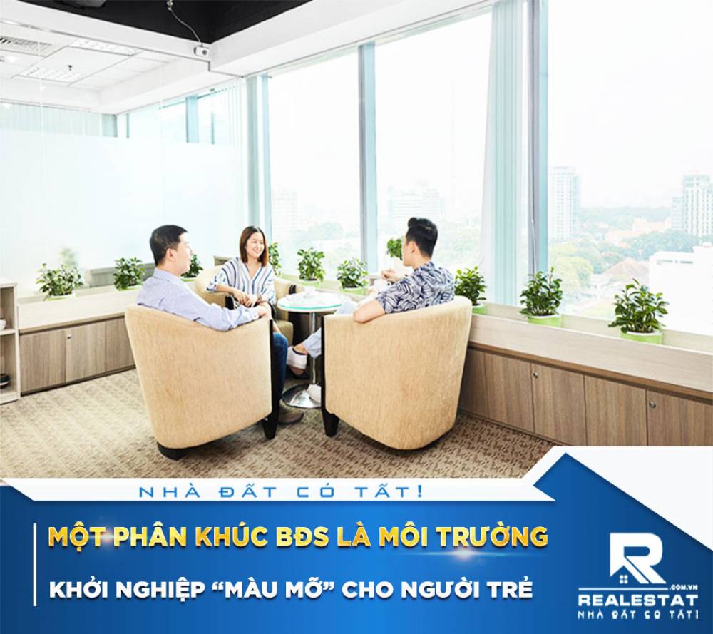 Một phân khúc BĐS là môi trường khởi nghiệp “màu mỡ” cho người trẻ