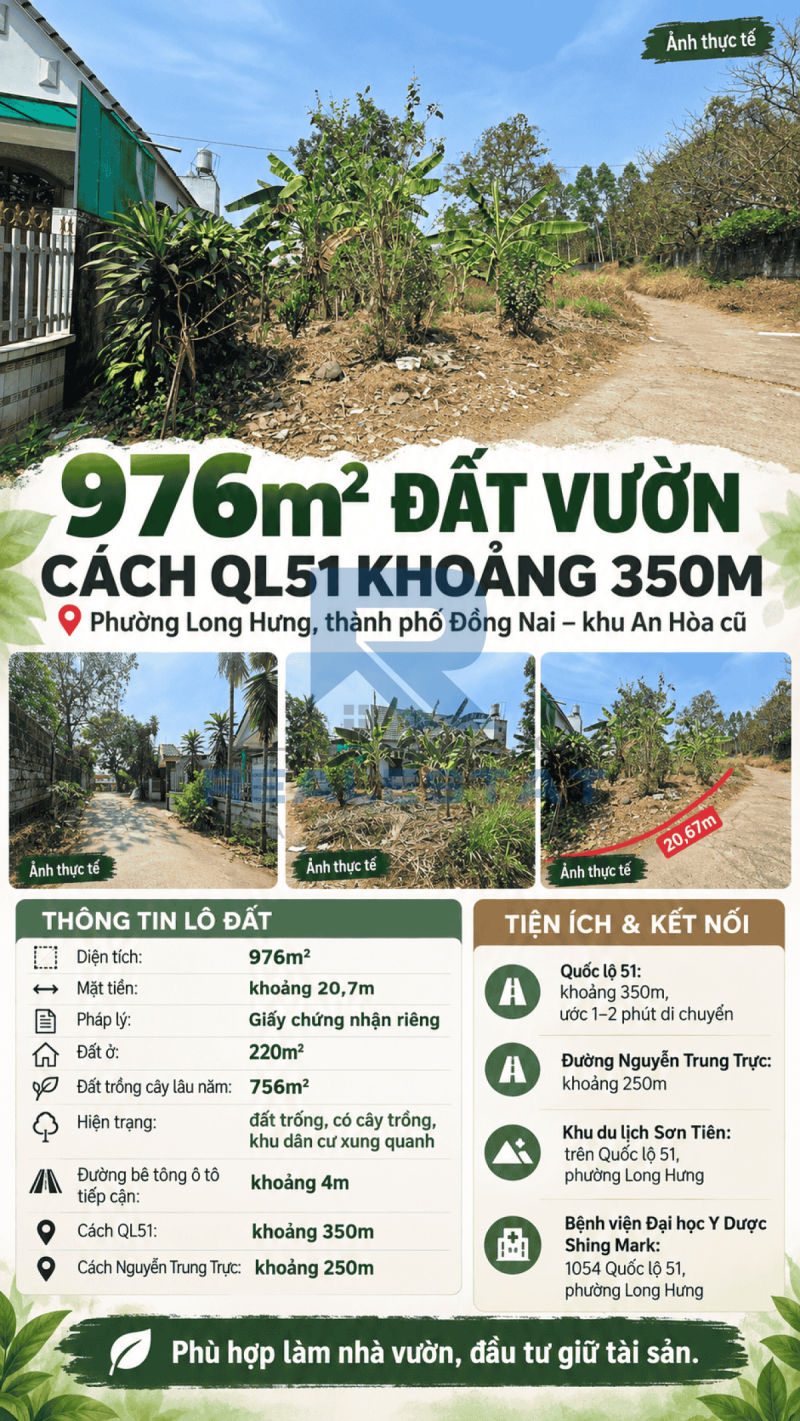 976m2 Đất Vườn Cách Ql51 P.An Hòa Cũ 350m - 9.5 Tỷ